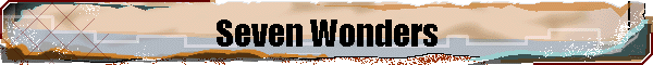 Seven Wonders