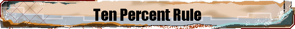 Ten Percent Rule